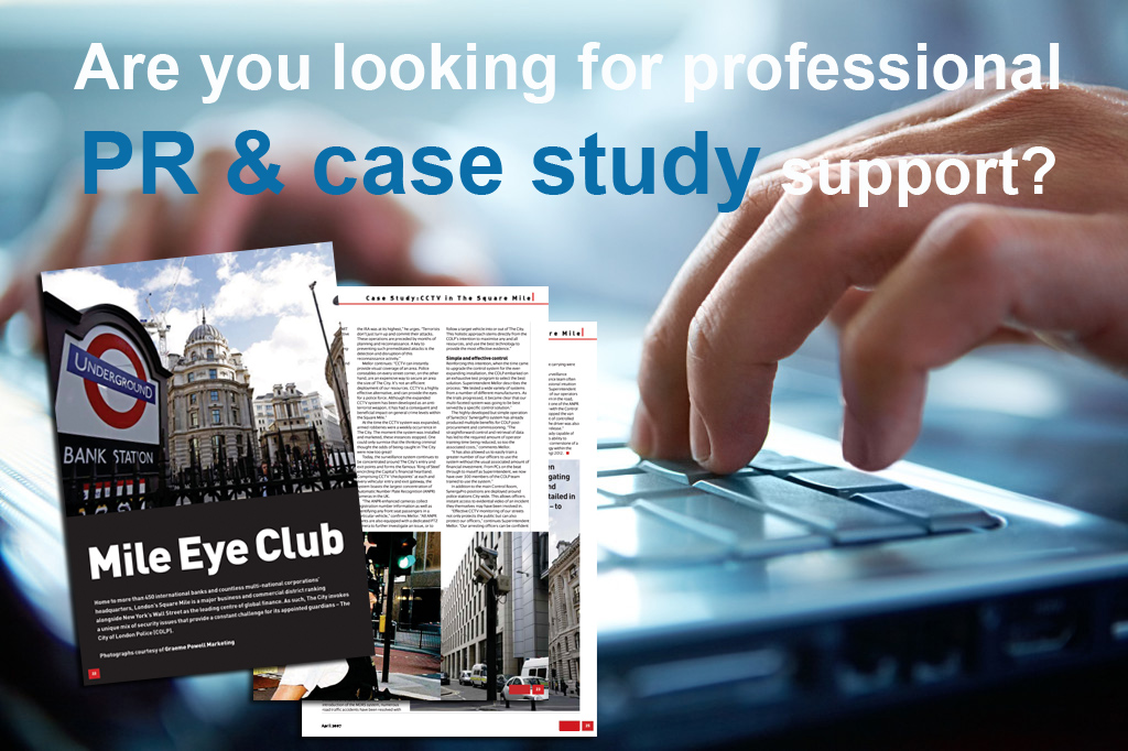 ARE YOU LOOKING FOR PROFESSIONAL PR & CASE STUDY SUPPORT?